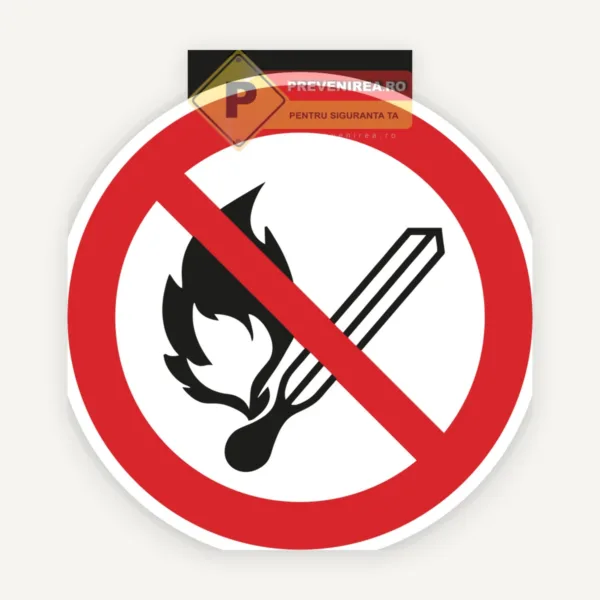 Etichete de Siguranță „Interzis Aprinderea Focului” | Prevenire Incendiu