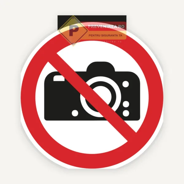 Etichetă Fotografiatul Interzis - Protejează Confidențialitatea Spațiului Tău