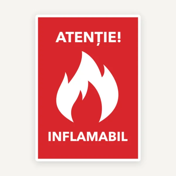 Indicator Atenție Inflamabil - Semn de Avertizare Standard pentru Siguranță Industrială
