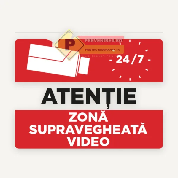 Indicator Atenție! Zonă Supravegheată Video 24/7 - Placă de Avertizare CCTV