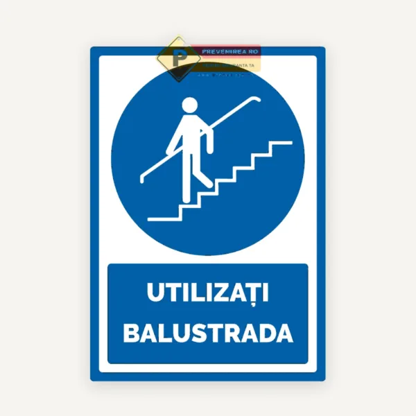 Indicator Utilizați Balustrada pentru Siguranță la Scări și Rampe