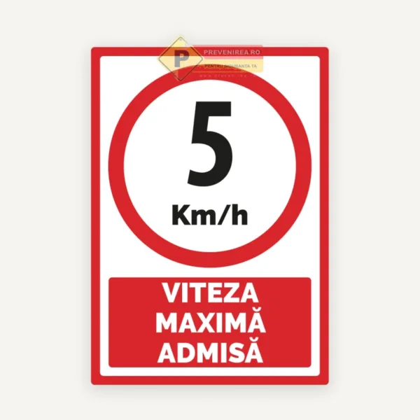 Indicator Limitare Viteză 5 km/h pentru Parcări și Zone Industriale