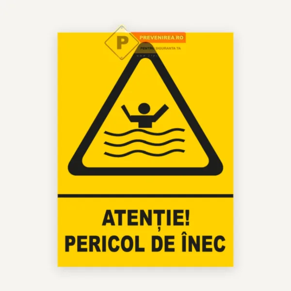 Indicator Atenție! Pericol de Înec - Panou de Avertizare pentru Zone Acvatice, Piscine și Lacuri