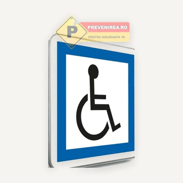 Indicator Rutier Parcare Persoane cu Dizabilități - Semn Parcare Handicap