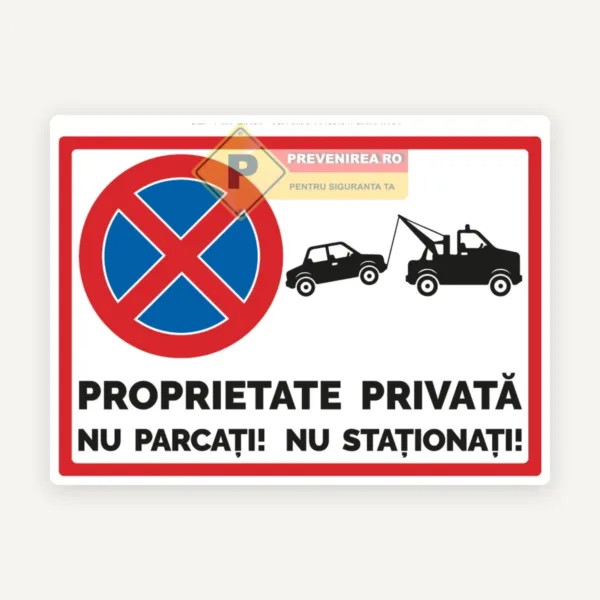 Indicator nu parcati si nu stationati