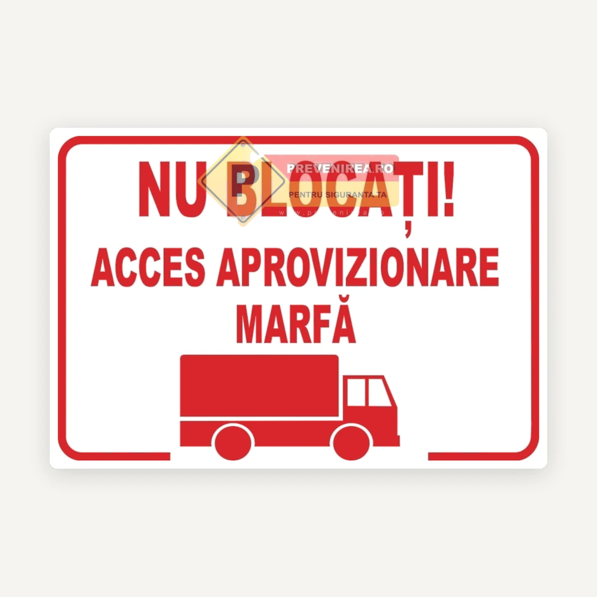 Indicator pentru acces aprovizionare marfa