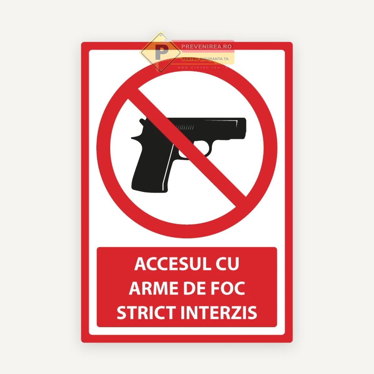 Indicator pentru interzicerea cu armelor