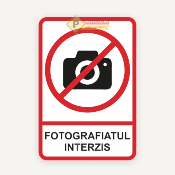 Indicator pentru semnalizare fotografiatul interzis