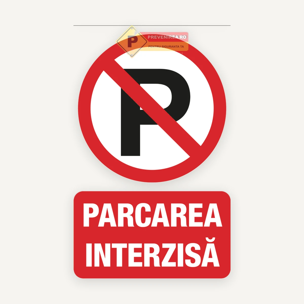 Indicator pentru semnalizare parcarea interzisa