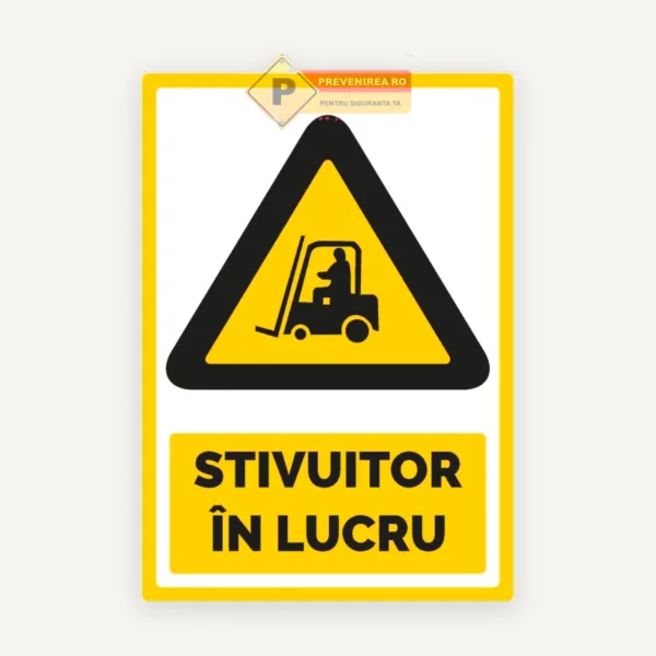 Indicator pentru stivuitoare in lucru