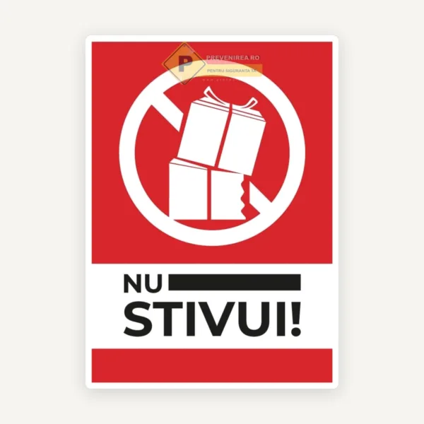 Semn nu stivui