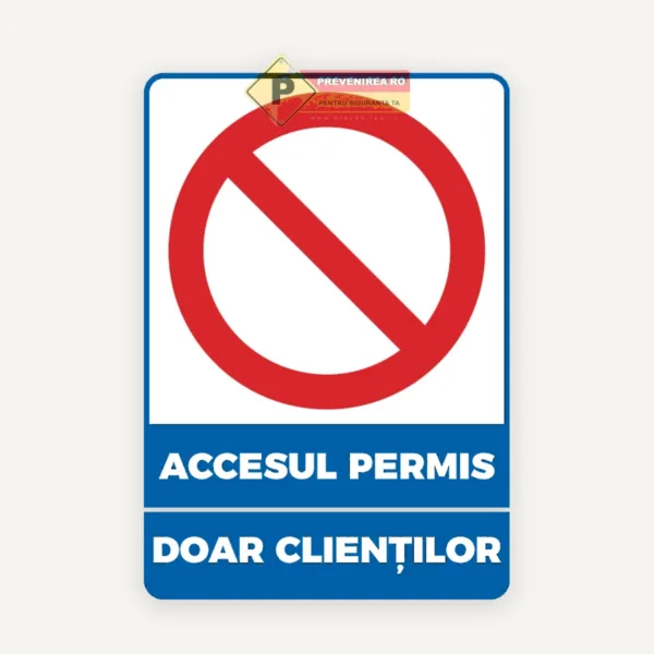 Semn pentru parcarea doar pentru clienti