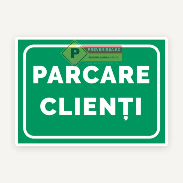 Semn verde parcare clienti