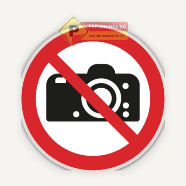 semne de interzicere interzis fotografiatul