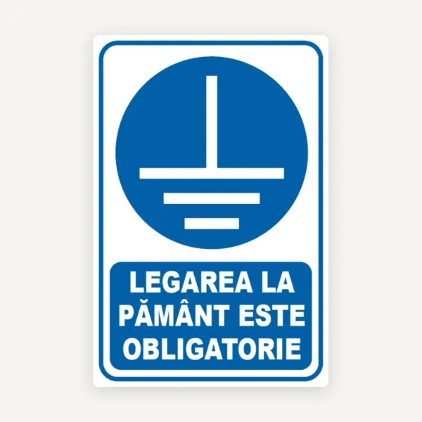 Indicator legarea la pamant este obligatorie