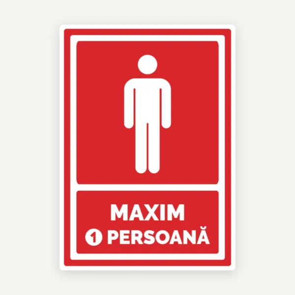 indicator pentru maxim 1 persoana