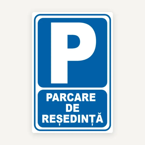 Indicator pentru parcare de resedinta