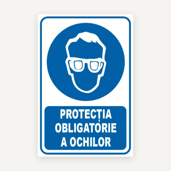 Indicator protectia obligatorie a ochilor