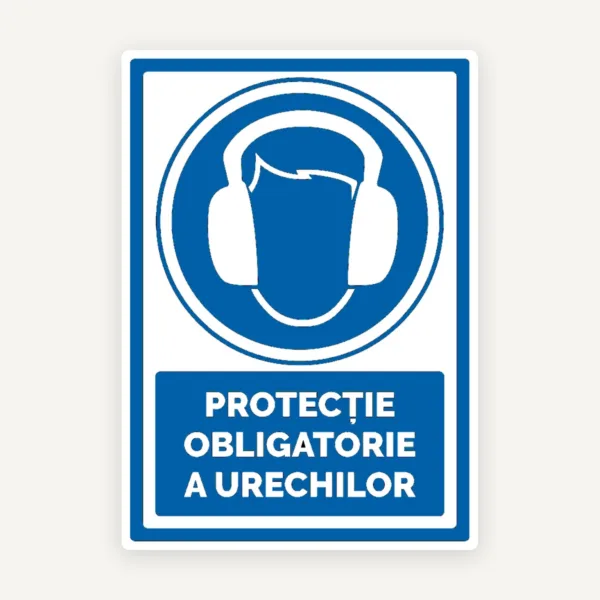 Indicator protectie obligatorie a urechilor