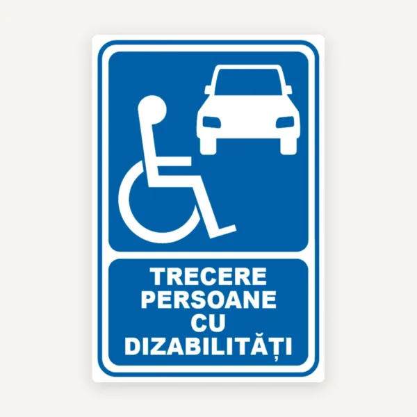 Indicator trecere persoane cu dizabilitati