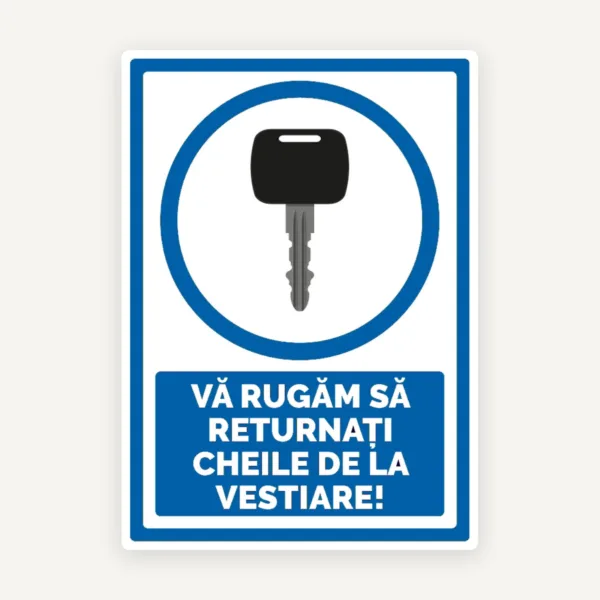 Indicator va rugam sa returnati cheile de la vestiare