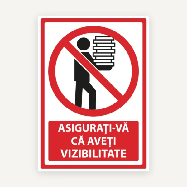 Indicator „Asigurați-vă că aveți vizibilitate la locul de muncă