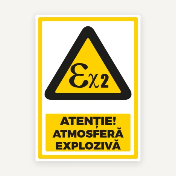 Indicator EX 2 Atenție Atmosferă Explozivă