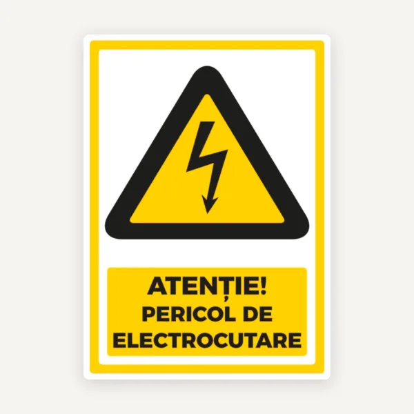 Indicator „Pericol de Electrocutare” - Semnalizare de Siguranță pentru Zone cu Risc Electric
