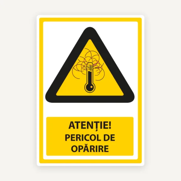 Indicator Atenție - Pericol de Opărire - Semnalizare de Siguranță pentru Zone cu Apă Fierbinte și Abur