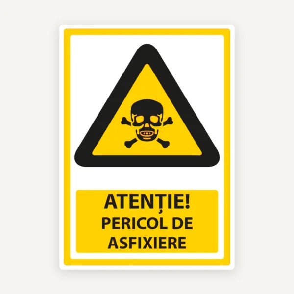 Indicator Atenție! Pericol de Asfixiere” - Semn de Avertizare pentru Siguranță