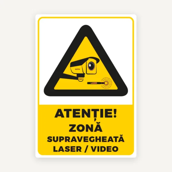 Indicator Atenție Zonă Supravegheată Video și Laser - Panou Avertizare Securitate