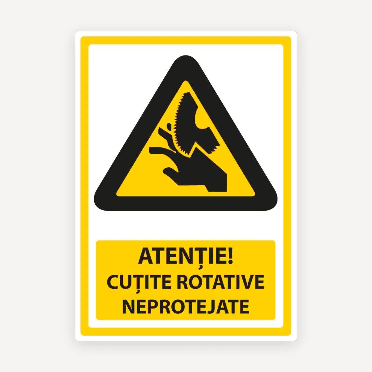 Indicator Atenție Cuțite Rotative Neprotejate pentru Utilaje