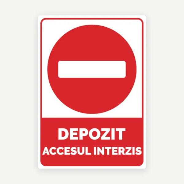 indicator de securitate pentru accesul interzis depozit