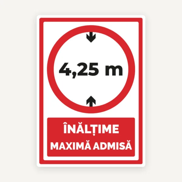 Indicator de securitate pentru inaltime maxima admisa 5,25 m