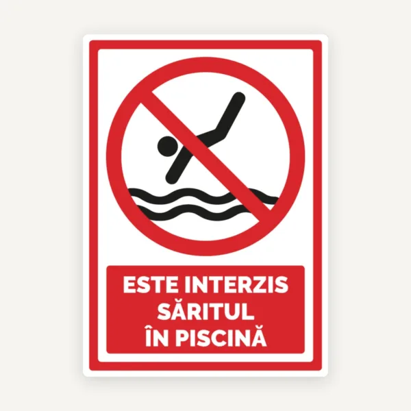 Indicator este interzis saritul in piscina