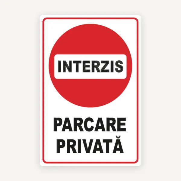 indicator interzis parcare privata