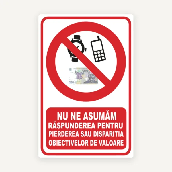Indicator nu ne asumam raspunderea pentru pierderea sau disparitia obiectelor de valoare