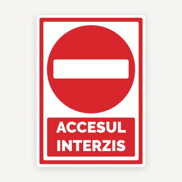 Indicator pentru accesul interzis