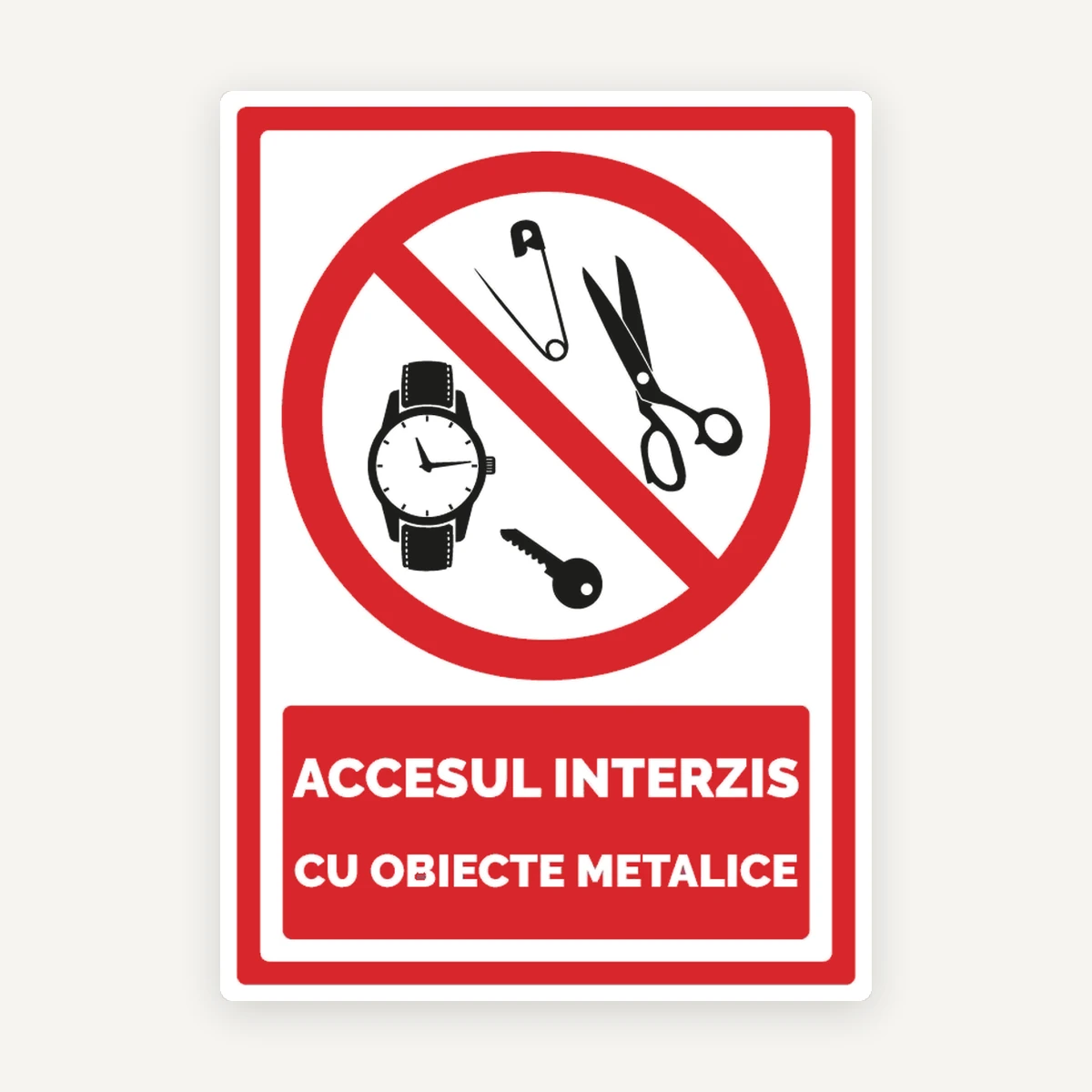 Indicator pentru accesul interzis cu obiecte metalice