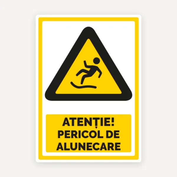 Indicator pentru atentie pericol de alunecare