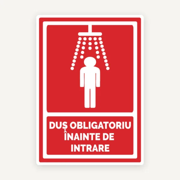 Indicator pentru dus obligatoriu inainte de intrare