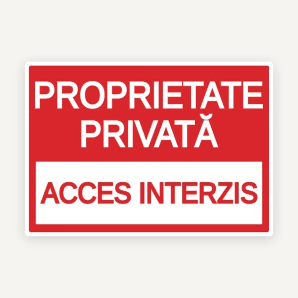 Indicator pentru interzicere proprietate privata acces interzis