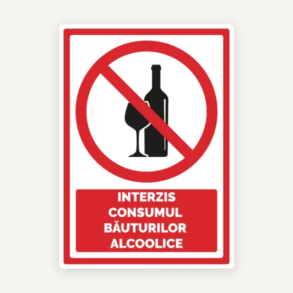 Indicator pentru interzis consumul bauturilor alcoolice