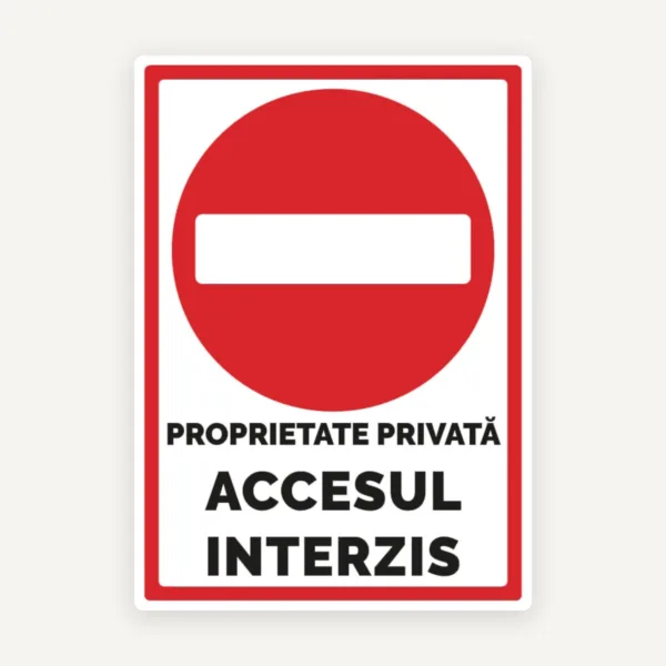 indicator pentru proprietate privata acces interzis