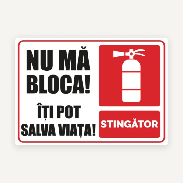 Indicator pentru stingator nu ma bloca iti pot salva viata