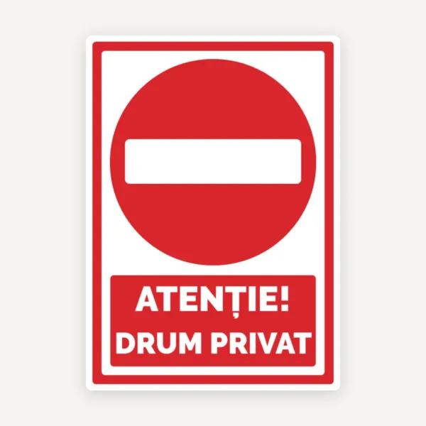 indicatorul atentie drum privat