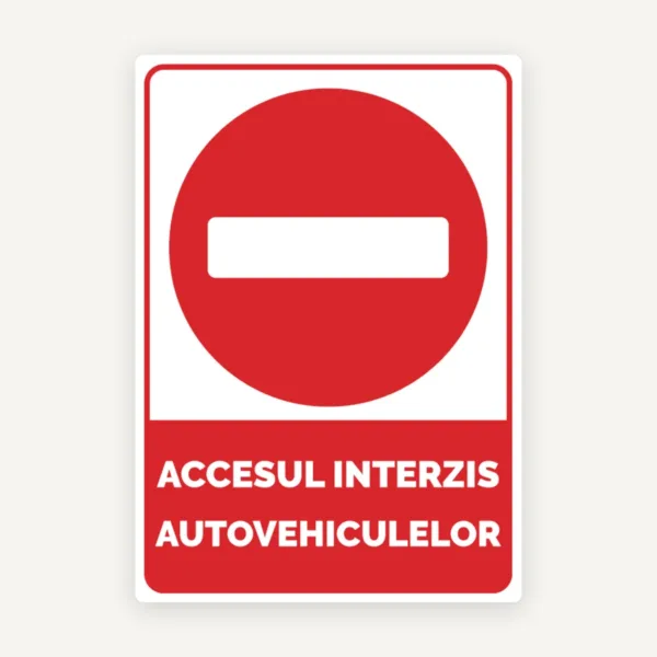 indicatorul pentru accesul autovehiculelor