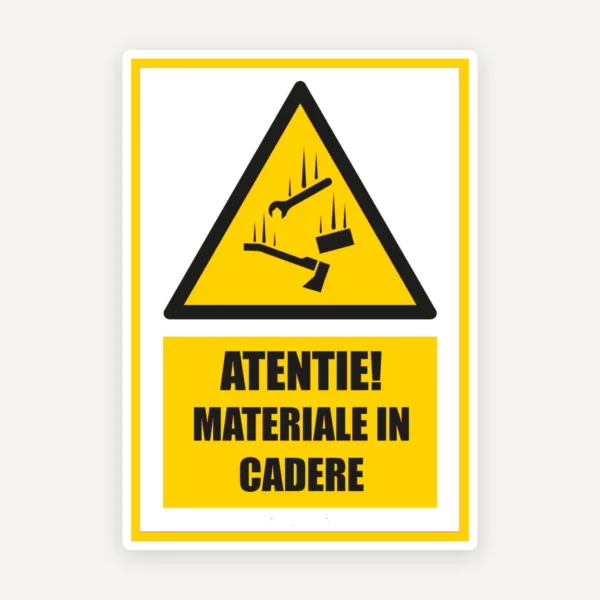 Semn atentie materiale in cadere