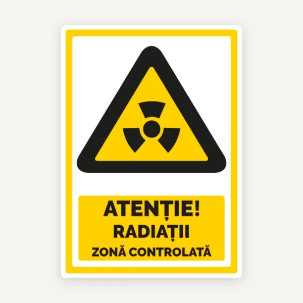 Semn atentie radiatii cu zona controlata