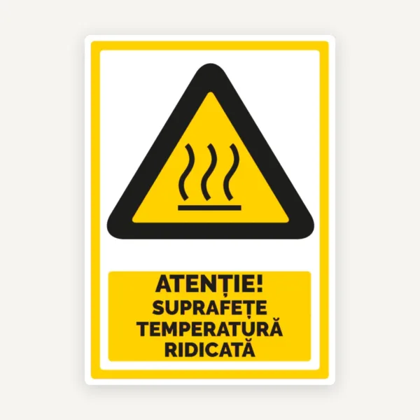semn atentie suprafete temperatura ridicata
